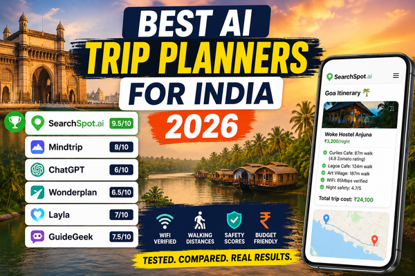Best AI Trip Planner for India (2026): Why SearchSpot Understands Indian Travelers Better